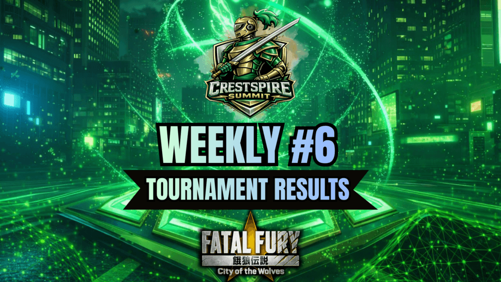 Crestspire Summit Weekly Bracket #6